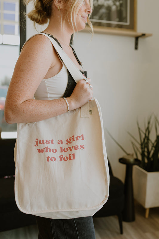 Hairday Tote:  just a girl who loves to foil